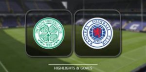 Celtic vs Rangers