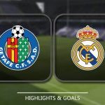 Getafe vs Real Madrid