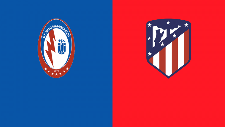 Rayo Majadahonda vs Atletico Madrid